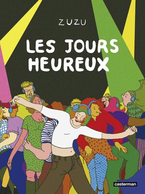 cover image of Les jours heureux